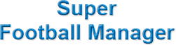 Super Football Manager